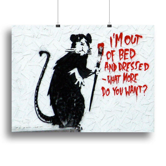 Banksy I'm Out Of Bed And Dressed Canvas Print or Poster